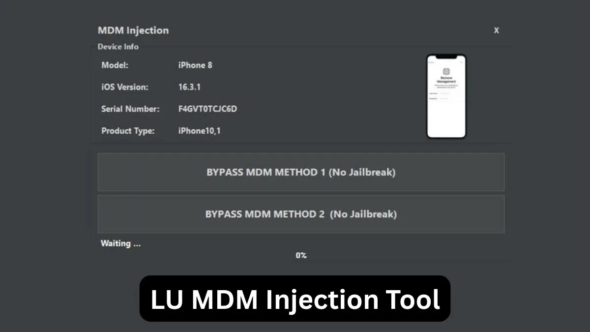 LU MDM Injection Tool