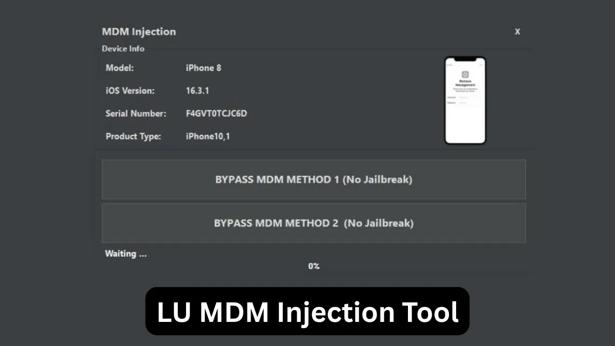 LU MDM Injection Tool